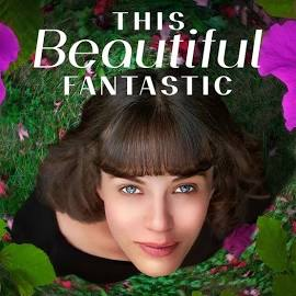 This Beautiful Fantastic (2016) – Film